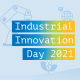 industrial innovation day