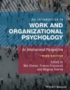 An Introduction to Work and Organizational Psychology: An International Perspective, 3rd Edition