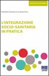 Copertina del libro "L’integrazione socio-sanitaria in pratica"