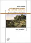 Geografia letteraria dei paesaggi marginali. La Toscana rurale in Carlo Cassola
