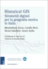 HIstorical GIS. Strumenti digitali per la geografia storica in Italia