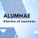 Alumnae stories of success